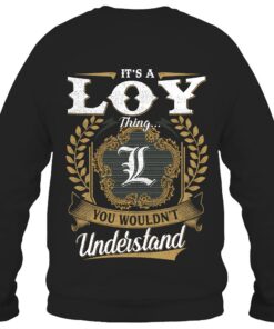 It's LOY Thing You Wouldn't Understand D91