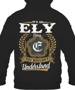 It's ELY Thing You Wouldn't Understand D91