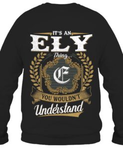 It's ELY Thing You Wouldn't Understand D91