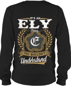 It's ELY Thing You Wouldn't Understand D91