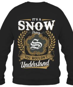 It's SNOW Thing You Wouldn't Understand D91