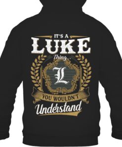 It's LUKE Thing You Wouldn't Understand D91