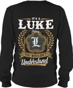 It's LUKE Thing You Wouldn't Understand D91