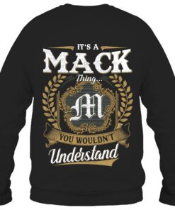 It's MACK Thing You Wouldn't Understand D91
