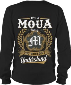 It's MOUA Thing You Wouldn't Understand D91
