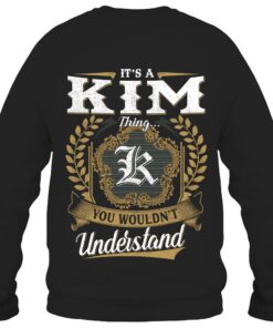 It's KIM Thing You Wouldn't Understand D91