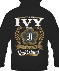 It's IVY Thing You Wouldn't Understand D91