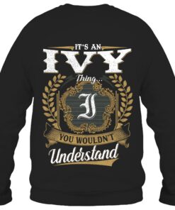 It's IVY Thing You Wouldn't Understand D91