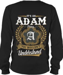 It's ADAM Thing You Wouldn't Understand D91