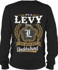 It's LEVY Thing You Wouldn't Understand D91