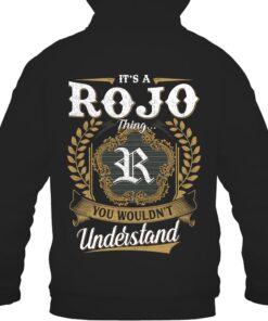 It's ROJO Thing You Wouldn't Understand D91