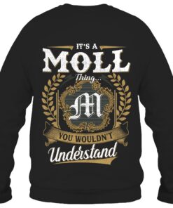 It's MOLL Thing You Wouldn't Understand D91