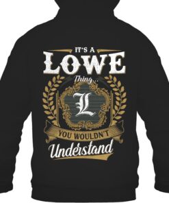 It's LOWE Thing You Wouldn't Understand D91