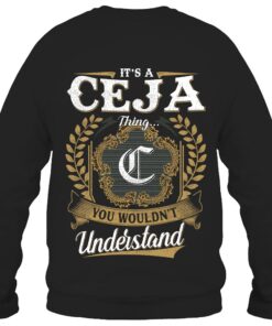 It's CEJA Thing You Wouldn't Understand D91