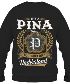 It's PINA Thing You Wouldn't Understand D91