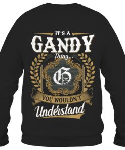 It's GANDY Thing You Wouldn't Understand D91