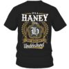 It's HANEY Thing You Wouldn't Understand D91