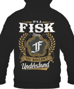 It's FISK Thing You Wouldn't Understand D91