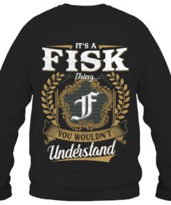 It's FISK Thing You Wouldn't Understand D91