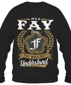It's FAY Thing You Wouldn't Understand D91