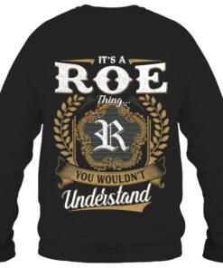 It's ROE Thing You Wouldn't Understand D91