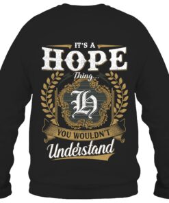 It's HOPE Thing You Wouldn't Understand D91