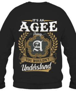 It's AGEE Thing You Wouldn't Understand D91