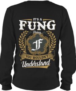 It's FUNG Thing You Wouldn't Understand D91
