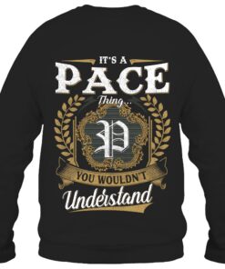 It's PACE Thing You Wouldn't Understand D91