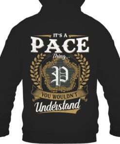 It's PACE Thing You Wouldn't Understand D91