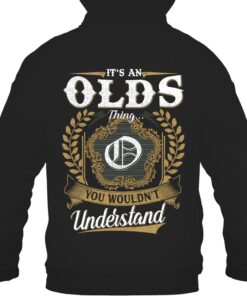 It's OLDS Thing You Wouldn't Understand D91