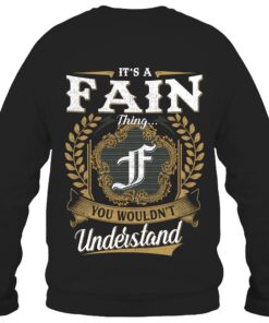 It's FAIN Thing You Wouldn't Understand D91