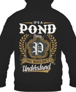 It's POND Thing You Wouldn't Understand D91