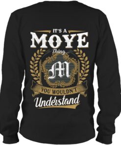 It's MOYE Thing You Wouldn't Understand D91