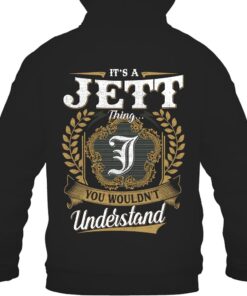 It's JETT Thing You Wouldn't Understand D91