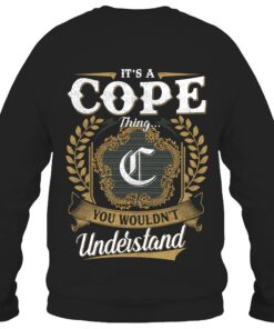It's COPE Thing You Wouldn't Understand D91