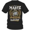 It's MARTZ Thing You Wouldn't Understand D91