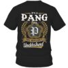 It's PANG Thing You Wouldn't Understand D91