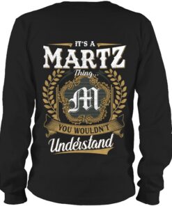 It's MARTZ Thing You Wouldn't Understand D91
