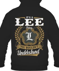 It's LEE Thing You Wouldn't Understand D91