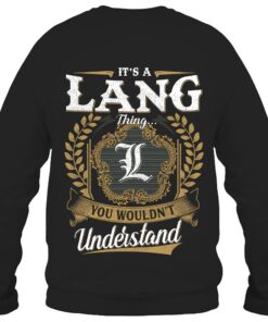 It's LANG Thing You Wouldn't Understand D91