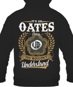 It's OATES Thing You Wouldn't Understand D91