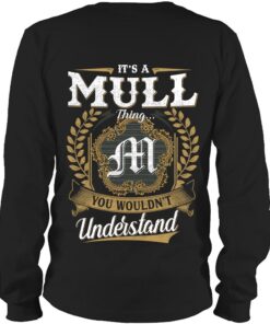 It's MULL Thing You Wouldn't Understand D91
