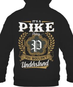 It's PIKE Thing You Wouldn't Understand D91