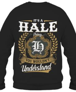 It's HALE Thing You Wouldn't Understand D91