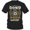 It's DOWD Thing You Wouldn't Understand D91