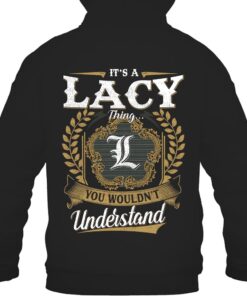It's LACY Thing You Wouldn't Understand D91