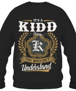 It's KIDD Thing You Wouldn't Understand D91