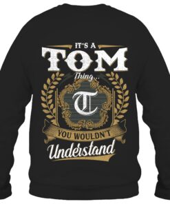 It's TOM Thing You Wouldn't Understand D91