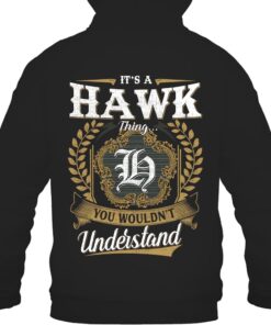 It's HAWK Thing You Wouldn't Understand D91